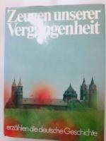 Herbert Reinoß: Zeugen unserer Vergangen Herbert Reinoß: Zeugen unserer Vergangen