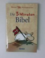 Die 3-Minuten-Bibel : Vitamine für die S