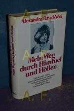 Mein Weg durch Himmel und Höllen (5608 759). Das Abenteuer meines Lebens Das Abenteuer meines Lebens