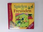 collectif: Spielen mit Freunden (Basteln