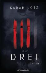 Die Drei: Thriller Thriller