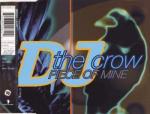 DJ The Crow: Piece Of Mine