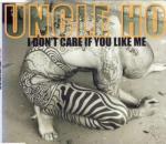 I Don't Care If You Like Me