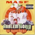 Presents Harlem World - The Movement