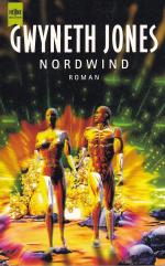 Gwyneth Jones: Nordwind