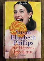 Phillips, Susan Elizabeth: Die Herzensbr Phillips, Susan Elizabeth: Die Herzensbr