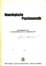 Neurologische Psychosomatik vom 28. Februar bis 2. März 1985 in Bad Hersfeld. Deutsches Kollegium für Psychosomatische Medizin: 22. Arbeitstagung des Deutschen Kollegiums für Psychosomatische Medizin.