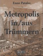 Patalas, Enno und Rainer Fabich: Metropo