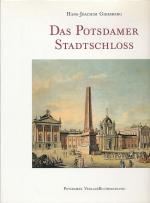 Hans-Joachim Giersberg: Das Potsdamer S Hans-Joachim Giersberg: Das Potsdamer S