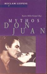 Beatrix Müller-Kampel: Mythos Don Juan. 