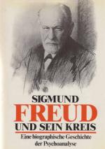 Sigmund Freud und sein Kreis : eine biographische Geschichte d. Psychoanalyse. Von Paul Roazen. Aus d. Amerikan. von G. H. Müller.