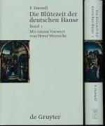 Ernst Daenell: Die Blütezeit der deutsch