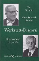 Schmitt, Carl, Hans-Dietrich Sander und Schmitt, Carl, Hans-Dietrich Sander und