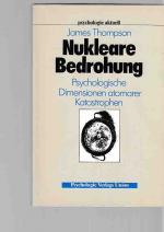 James Thompson: Nukleare Bedrohung : psy James Thompson: Nukleare Bedrohung : psy
