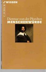 Pfordten, Dietmar von der: Menschenwürde Pfordten, Dietmar von der: Menschenwürde