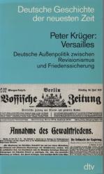 Peter Krüger: Versailles: Dt. Aussenpoli