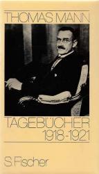 Thomas Mann: Mann, Thomas: Tagebücher; 1