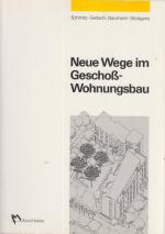 Neue Wege im Geschosswohnungsbau. Mit Heinz Stüdgens.