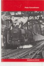 Peter Konzelmann: Die Baureihe 01.10.