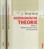 Richard Münch: Soziologische Theorie [2 Richard Münch: Soziologische Theorie [2