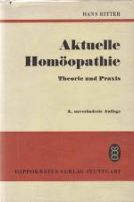 Hans Ritter: Aktuelle Homöopathie : Theo