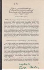 Arnold Gehlens Beitrag zur "Philosophischen Anthropologie". Einleitung in die Studienausgabe seiner Hauptwerke. Von Karl-Siegbert Rehberg. (Sonderdruck aus : ?).