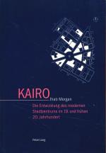 Ihab Morgan: Kairo. Die Entwicklung des 