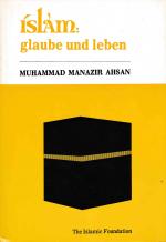 Islam: Glaube und Leben.