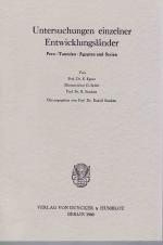 Untersuchungen einzelner Entwicklungsländer.: Peru, Tunesien, Ägypten und Syrien. Schriften des Vereins für Socialpolitik. N.F. Bd. 21.