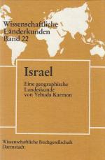 Yehuda Karmon: Israel : eine geographisc Yehuda Karmon: Israel : eine geographisc