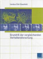 Irenäus Eibl-Eibesfeldt: Grundriß der ve Irenäus Eibl-Eibesfeldt: Grundriß der ve