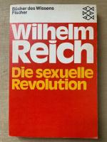 Wilhelm Reich: Die sexuelle Revolution. Wilhelm Reich: Die sexuelle Revolution.