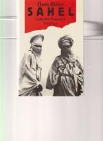 Sahel. Land der Nomaden.