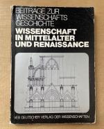 Wissenschaft in Mittelalter und Renaissance.