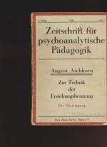 Aichhorn, August (u.a.): Zur Technik der Aichhorn, August (u.a.): Zur Technik der