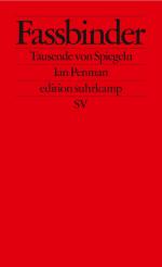 Penman, Ian und Robin Detje: Fassbinder Penman, Ian und Robin Detje: Fassbinder