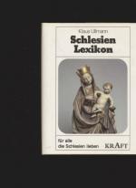 Schlesien-Lexikon : für alle, die Schlesien lieben. Zeichn. von Elisabeth Kobbe- von Kennel.