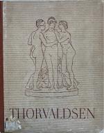 Thorvaldsen. Kunstbücher des Volkes · Band 44.