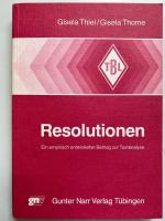 Thiel, Gisela und Gisela Thome: Resoluti