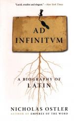 Nicholas Ostler: Ad Infinitum: A Biograp