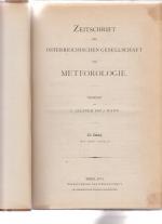 Ueber Anemographie ... (u.a.). IX. Band. 1874. Zeitschrift der Österreichischen Gesellschaft für Meteorologie. Redigirt von C. Jelinek und J. Hann.