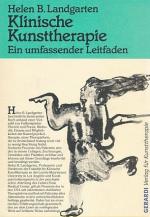 Landgarten, Helen B.: Klinische Kunstthe Landgarten, Helen B.: Klinische Kunstthe