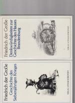 2 BÄNDE ) Geschichte des Siebenjährigen Krieges / Denkwürdigkeiten zur Geschichte des Hauses Brandenburg. Mit Illustrationen v. Adolph von Menzel.