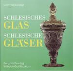 Dietmar Zoedler: Schlesisches Glas - Sch