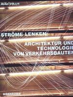 Hugh Collis: Ströme lenken. Architektur 