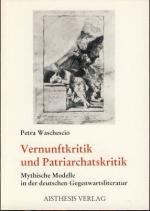 Petra Waschescio: Vernunftkritik und Pat