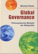 Michael Reder: Global Governance. Philos Michael Reder: Global Governance. Philos