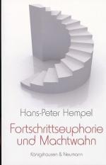 Hans-Peter Hempel: Fortschrittseuphorie Hans-Peter Hempel: Fortschrittseuphorie