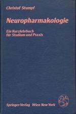 Christof Stumpf: Neuropharmakologie. Ein