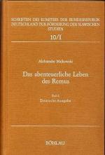 Das  abenteuerliche Leben des Remus -  Teil 1,  Deutsche Ausgabe , 10/I , Schriften des Komitees der Bundesrepublik Deitschland zur Förderung der slawischen Studien